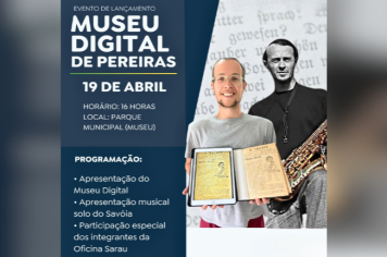 Lançamento do Museu Digital de Pereiras